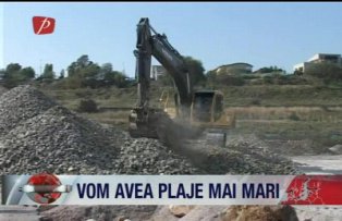 Vom avea plaje mai mari