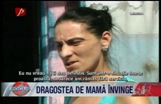 Dragostea de mamă a învins