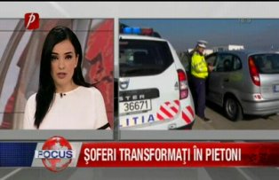 Şoferi transformaţi în pietoni