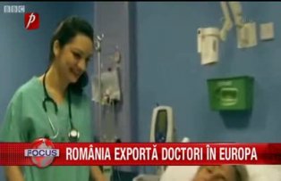 România exportă doctori în Europa