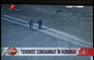Terorist condamnat in Romania.