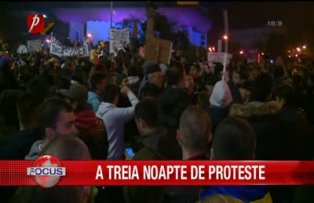 A treia noapte de proteste