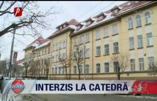 Interzis la catedra