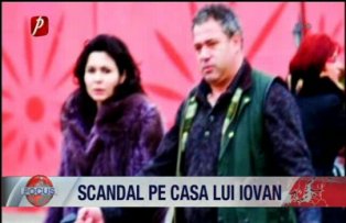 Scandal pe casa lui Iovan