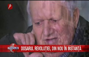 Dosarul revolutiei din nou in instanta