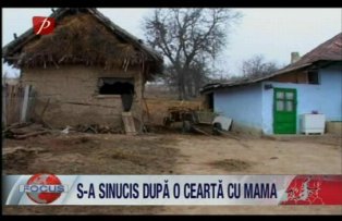 S-a sinucis dupa o cearta cu mama