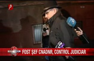 Fost şef CNADNR, control juduciar