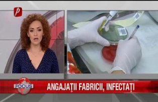 Angajatii fabricii de lactate, infectati