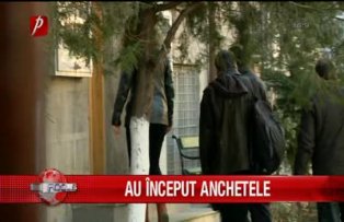 Au inceput anchetele