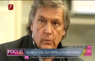 Vecinele îi fac zile fripte lui Florin Piersic!