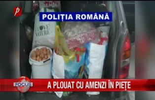 A plouat cu amenzi în pieţe