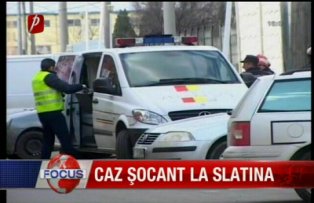 Caz socant la Slatina