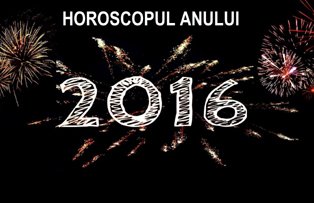 Horoscopul anului - Ce-ti aduce 2016