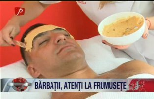 Barbatii, atenti la frumusete