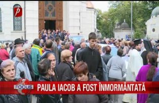 Paula Iacob a fost inmormantata