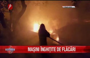 Maşini înghiţite de flăcări