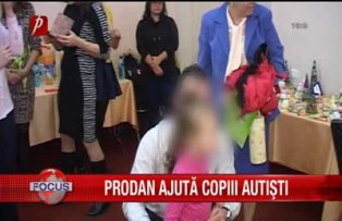 Prodan ajuta copiii autisti