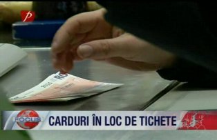 Carduri in loc de tichete