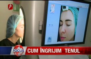 Cum ingrijim tenul