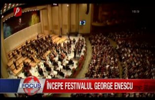 Incepe festivalul George Enescu