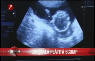 Greseala platita scump