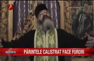 Parintele Calistrat face furori