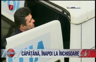 Capatana inapoi la inchisoare