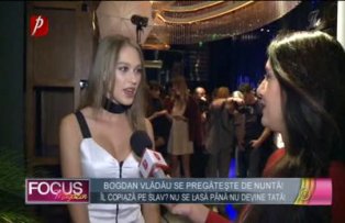 Bogdan Vladau se pregateste de nunta!